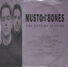 Load image into Gallery viewer, Musto &amp; Bones : The Future Is Ours (LP, Album + 12", Promo + Ltd)