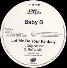 Load image into Gallery viewer, Baby D : Let Me Be Your Fantasy (12")
