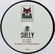 Sully (5) : Lifted / Rotten (12