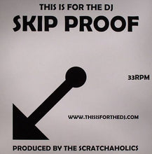 Load image into Gallery viewer, Scratchaholics : This Is For The DJ Skip Proof Volume 1 (12")