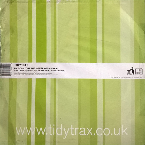 UK Gold - Cuz The House Gets Warm - Tidy Trax - TIDY131T - 12" - Vinyl - Very Good (VG)