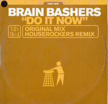 Load image into Gallery viewer, Brain Bashers : Do It Now (12", Single, 1/2)