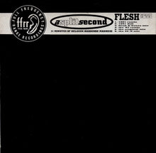 Load image into Gallery viewer, A Split Second* : Flesh (31 Minutes Of Belgium Hardcore Madness) (12")