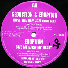 Load image into Gallery viewer, DJ Seduction &amp; Eruption : Bust The New Jam (Hard Mix) / Give Me Back My Heart (12")