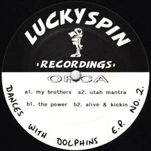 Load image into Gallery viewer, Orca : Dances With Dolphins E.P. No. 2 (12", EP)