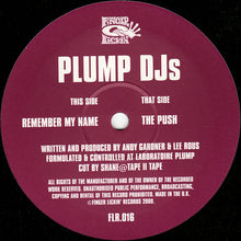 Load image into Gallery viewer, Plump DJs : The Push / Remember My Name (12")