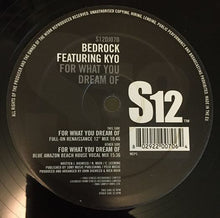 Load image into Gallery viewer, Bedrock feat. KYO : For What You Dream Of (12")