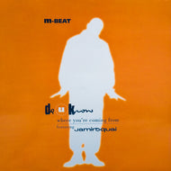 M-Beat Featuring Jamiroquai : Do U Know Where You're Coming From (12