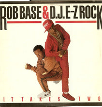 Load image into Gallery viewer, Rob Base &amp; DJ E-Z Rock : It Takes Two (LP, Album)