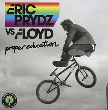 Load image into Gallery viewer, Eric Prydz Vs Pink Floyd : Proper Education (12", Single)