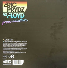 Load image into Gallery viewer, Eric Prydz Vs Pink Floyd : Proper Education (12", Single)