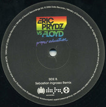 Load image into Gallery viewer, Eric Prydz Vs Pink Floyd : Proper Education (12", Single)