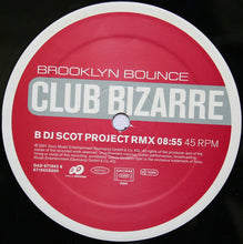 Load image into Gallery viewer, Brooklyn Bounce : Club Bizarre (12")