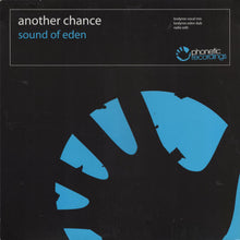Load image into Gallery viewer, Another Chance : Sound Of Eden (12")