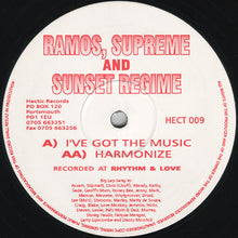 Load image into Gallery viewer, Ramos, Supreme And Sunset Regime* : I've Got The Music / Harmonize (12")