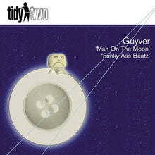 Load image into Gallery viewer, Guyver : Man On The Moon / Funky Ass Beatz (12")