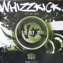 Load image into Gallery viewer, Whizzkick : Into My Mind (12")