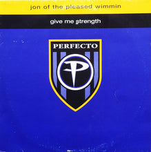 Load image into Gallery viewer, Jon Of The Pleased Wimmin : Give Me Strength (12")