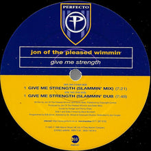 Load image into Gallery viewer, Jon Of The Pleased Wimmin : Give Me Strength (12")