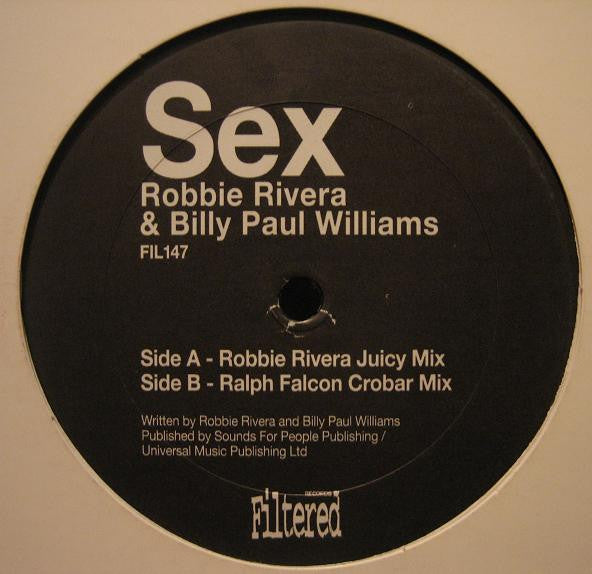 Robbie Rivera & Billy Paul Williams - Sex - Filtered Records - FIL-147