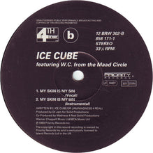 Load image into Gallery viewer, Ice Cube : Really Doe + My Skin Is My Sin (12")