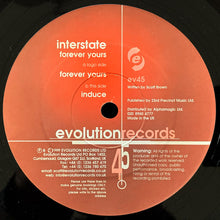 Load image into Gallery viewer, Interstate (3) : Forever Yours / Induce (12")