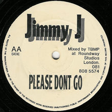 Load image into Gallery viewer, Jimmy J : Bad D.J. / Please Don't Go (12")