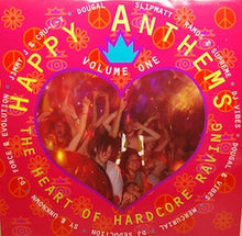 Load image into Gallery viewer, Various : Happy Anthems Volume One - The Heart Of Hardcore Raving (2xLP, Comp)