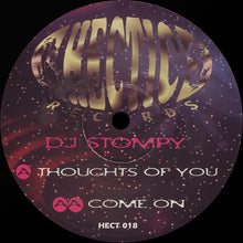 Load image into Gallery viewer, DJ Stompy : Thoughts Of You / Come On (12")
