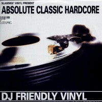 Load image into Gallery viewer, Various : Slammin' Vinyl Present Absolute Classic Hardcore (3x12", Comp)