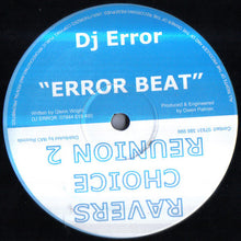 Load image into Gallery viewer, DJ Vibes &amp; Hattrixx + Junior / DJ Error : Raver's Choice Reunion 2 (12")