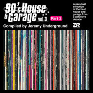 Various Artists - Z Records - 90’s House & Garage Vol. 3 Pt. 2 - Compiled by Jeremy Underground - ZEDDLP061X - 2 x LP - Deep House, Garage, House