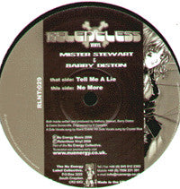 Load image into Gallery viewer, Mister Stewart &amp; Barry Diston : Tell Me A Lie / No More (12")