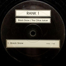 Load image into Gallery viewer, Rank 1 : Black Snow / The Citrus Juicer (12", Bla)