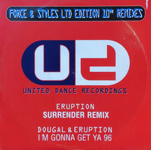 Load image into Gallery viewer, Eruption / Dougal &amp; Eruption : Force &amp; Styles LTD Edition 10" Remixes (10", Ltd)