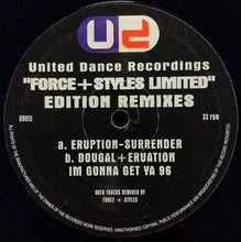 Load image into Gallery viewer, Eruption / Dougal &amp; Eruption : Force &amp; Styles LTD Edition 10" Remixes (10", Ltd)