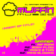 Load image into Gallery viewer, Gammer : Rip Roar / Body Flow / Move 2 This / Mind Blowing (12", EP)
