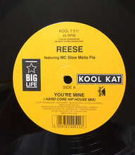 Load image into Gallery viewer, Reese Featuring M.C. Slow Mello Flo : You're Mine (12", Single)