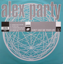 Load image into Gallery viewer, Alex Party : Don't Give Me Your Life (12", Single)