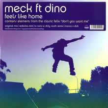 Load image into Gallery viewer, Meck (2) Ft Dino Lenny : Feels Like Home (12", Single)