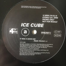 Load image into Gallery viewer, Ice Cube : It Was A Good Day (12", Single, Promo)