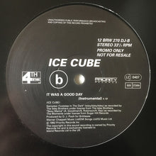 Load image into Gallery viewer, Ice Cube : It Was A Good Day (12", Single, Promo)