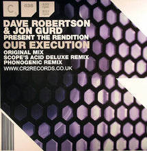 Load image into Gallery viewer, Dave Robertson &amp; Jon Gurd Present  The Rendition : Our Execution (12")