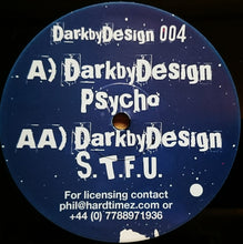 Load image into Gallery viewer, Dark By Design : Psycho / S.T.F.U (12")