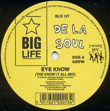Load image into Gallery viewer, De La Soul : Eye Know (12", Single)