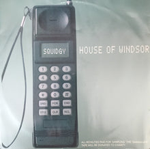 Load image into Gallery viewer, House Of Windsor : Squidgy (12")