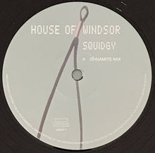 Load image into Gallery viewer, House Of Windsor : Squidgy (12")