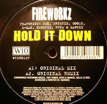 Load image into Gallery viewer, Fireworkz : Hold It Down (12")