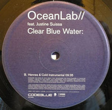 Load image into Gallery viewer, OceanLab Feat. Justine Suissa : Clear Blue Water (Hennes &amp; Cold Remixes) (12")