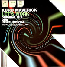 Load image into Gallery viewer, Kurd Maverick : Let's Work (12")